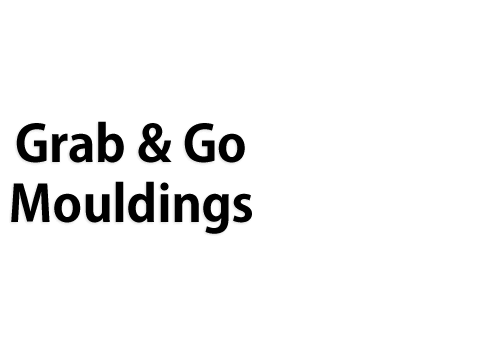 Grab and Go Mouldings