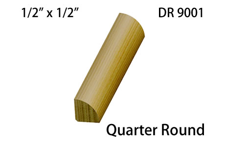 DR 9001 Quarter Round